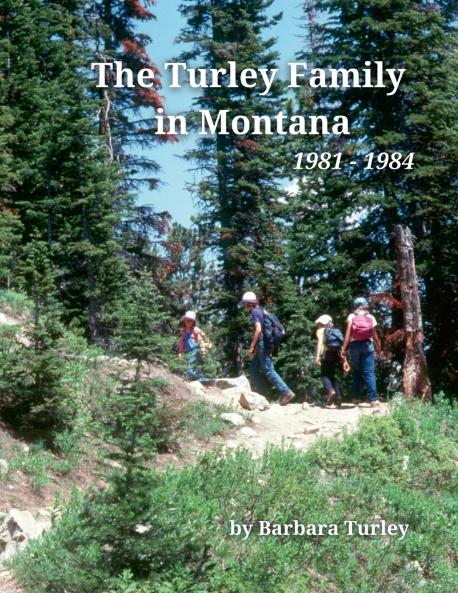 The Turley Family in Montana