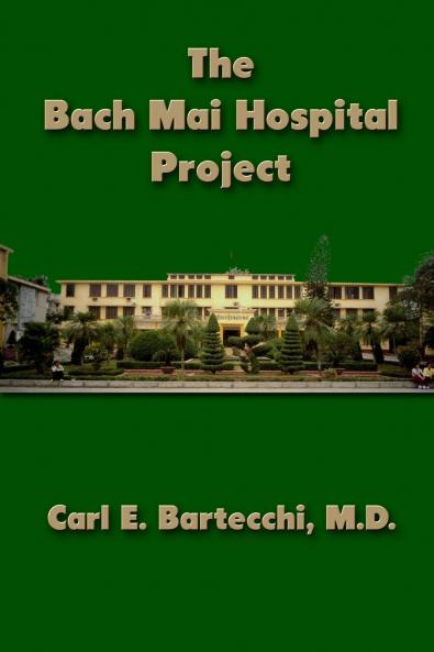 The Bach Mai  Hospital Project