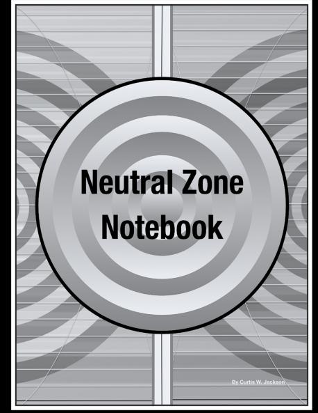 Neutral Zone Notebook