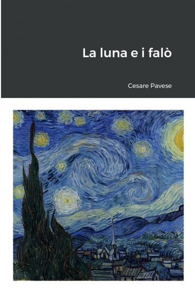 La luna e i falò