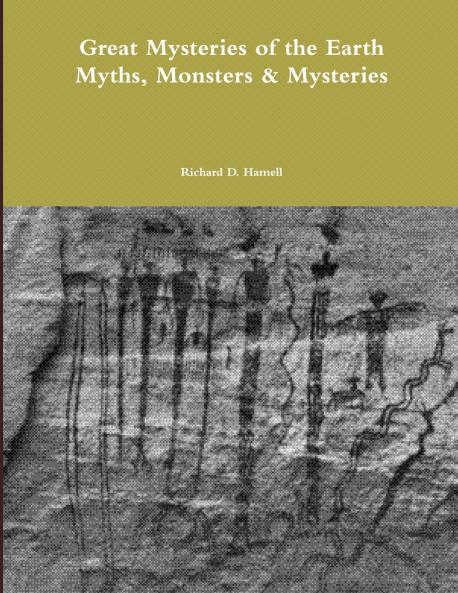 Great Mysteries of the Earth  Myths Monsters & Mysteries