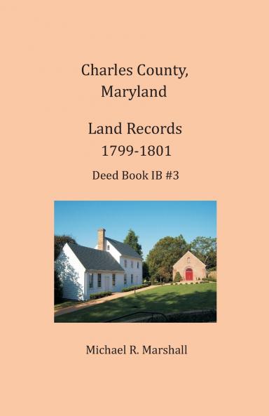 Charles County Maryland Land Records 1799-1801