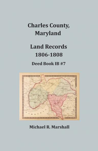 Charles County Maryland Land Records 1806-1808