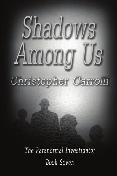 Shadows Among Us
