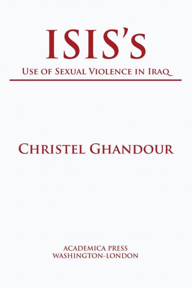 ISIS's use of sexual violence in Iraq