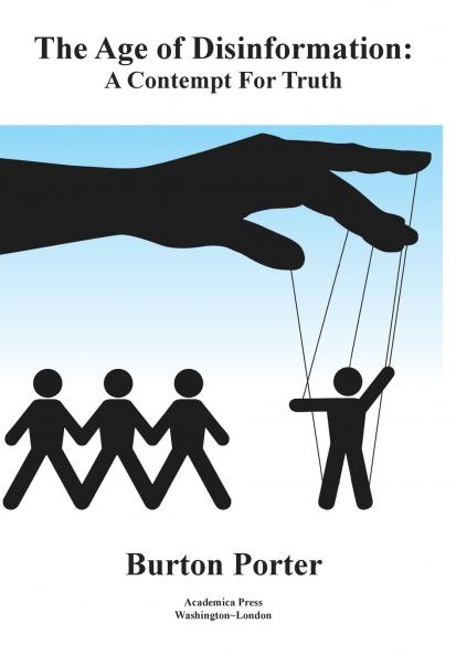 The age of disinformation