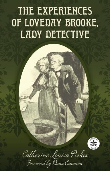 The Experiences of Loveday Brooke Lady Detective