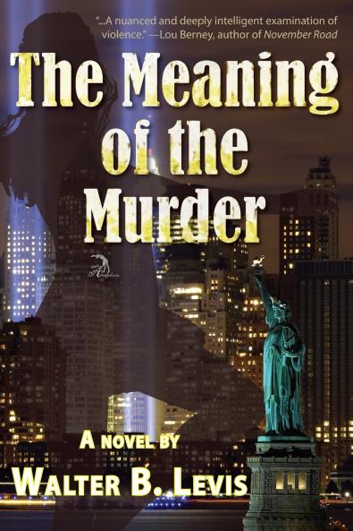 The Meaning of the Murder