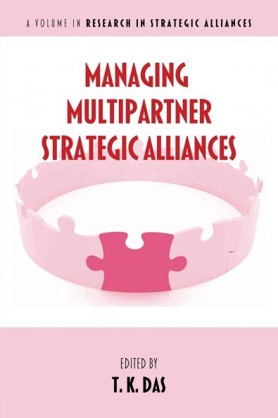 Managing Multipartner Strategic Alliances