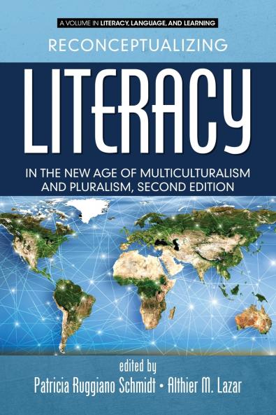 Reconceptualizing Literacy in the New Age of Multiculturalism and Pluralism 2nd Edition