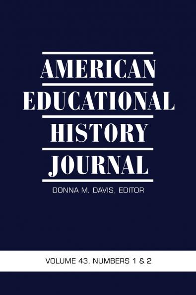 American Educational History Journal Vol.43 No.1&2 2016