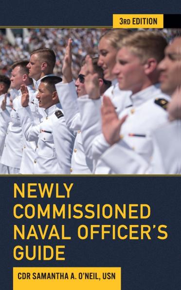 Newly Commissioned Naval Officer's Guide