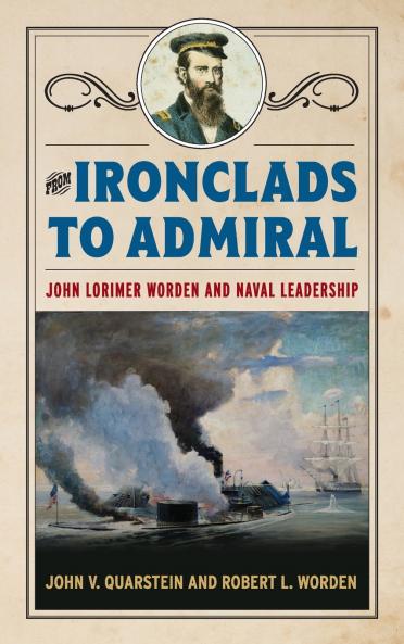 From Ironclads to Admiral