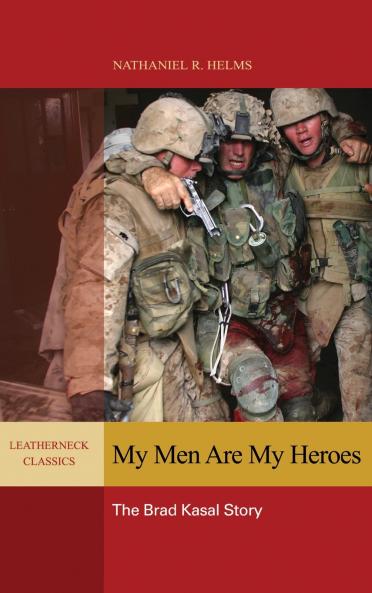 My Men are My Heroes