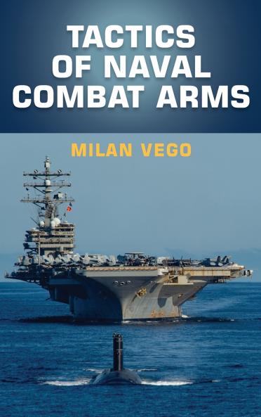 Tactics of Naval Combat Arms