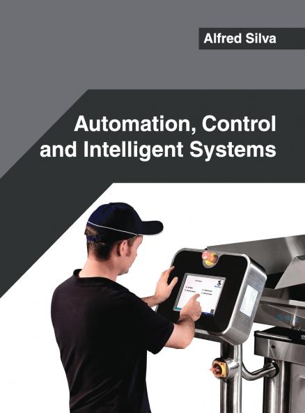 Automation Control and Intelligent Systems