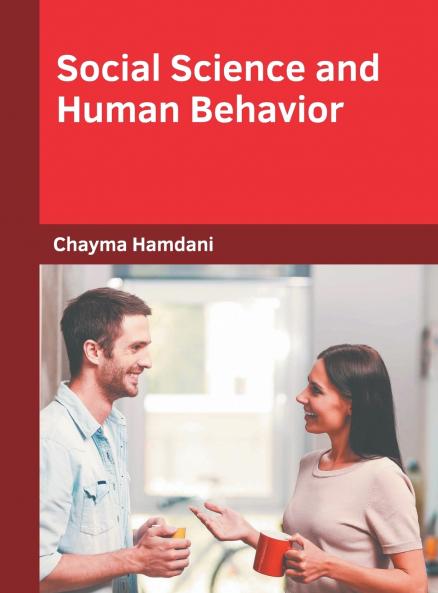 Social Science and Human Behavior