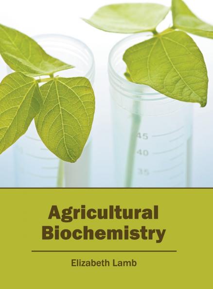 Agricultural Biochemistry