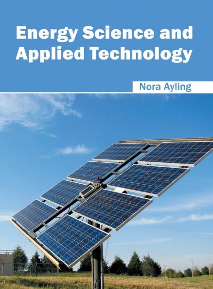 Energy Science and Applied Technology