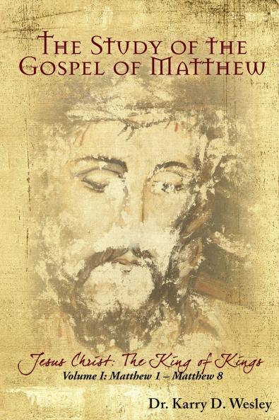 The Study of the Gospel of Matthew