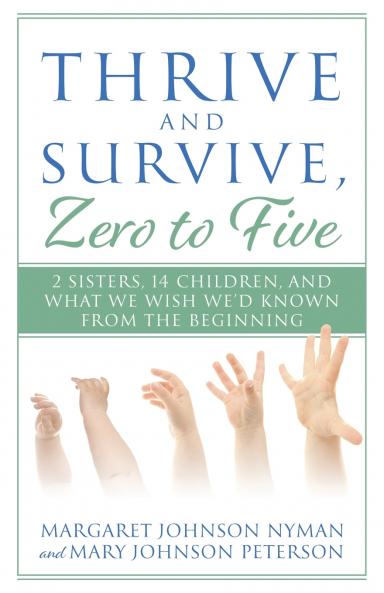 Thrive and Survive Zero to Five