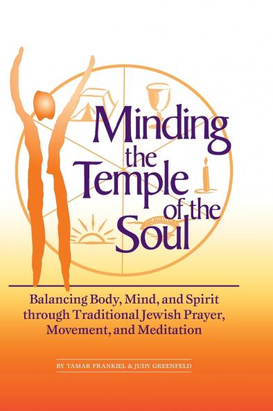 Minding the Temple of the Soul