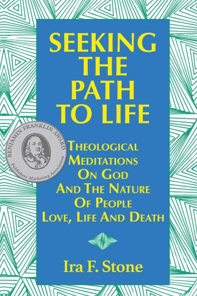 Seeking the Path to Life