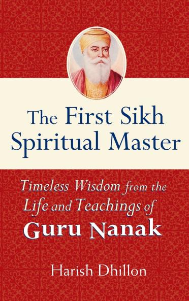 The First Sikh Spiritual Master