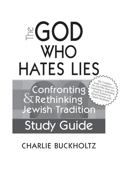 The God Who Hates Lies (Study Guide)