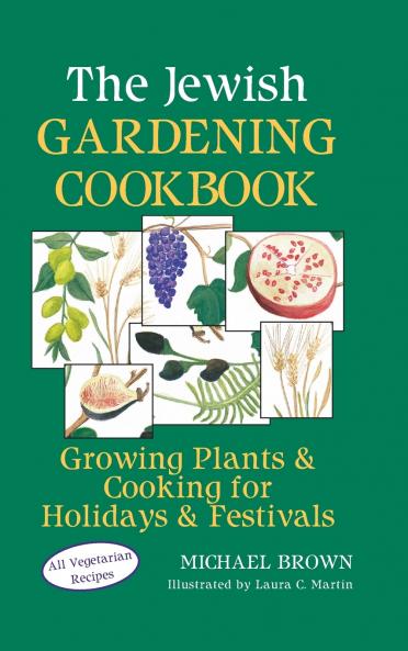 The Jewish Gardening Cookbook