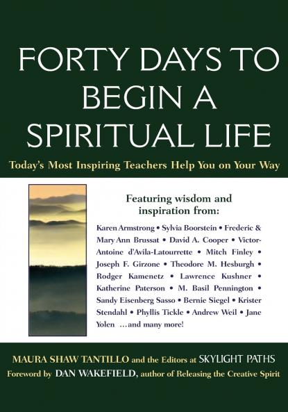 Forty Days to Begin a Spiritual Life