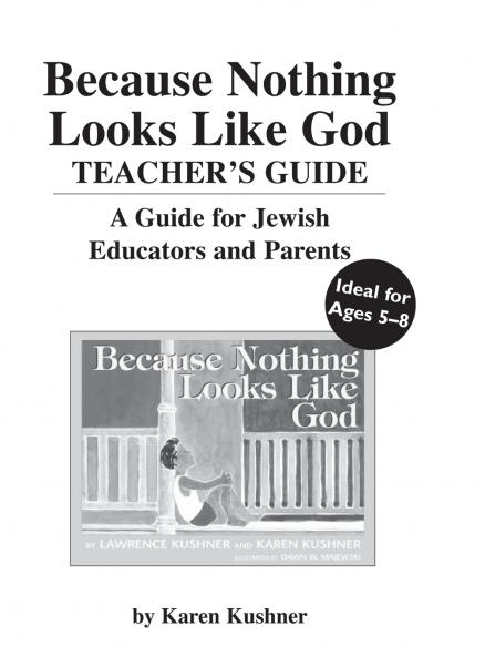 Because Nothing Looks Like God Teacher's Guide