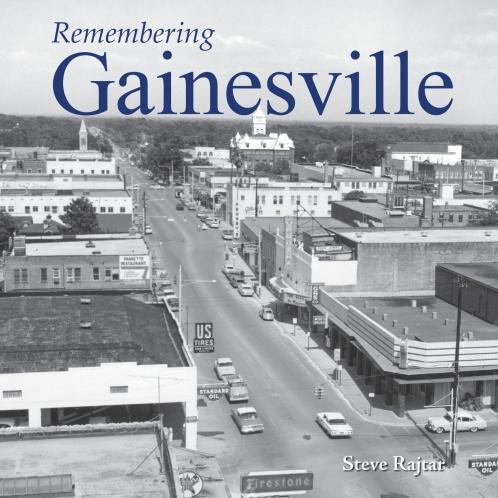 Remembering Gainesville