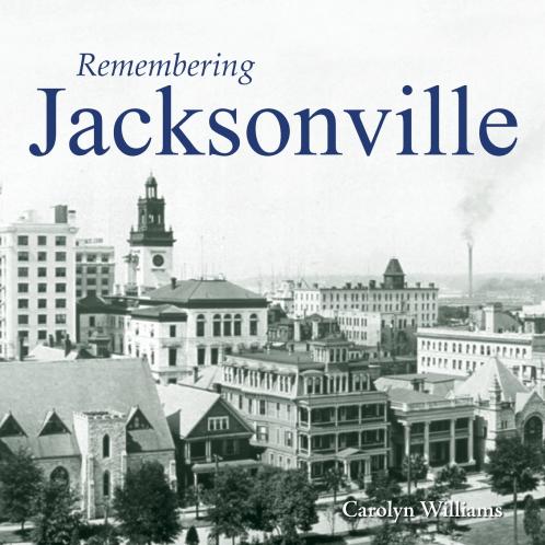 Remembering Jacksonville