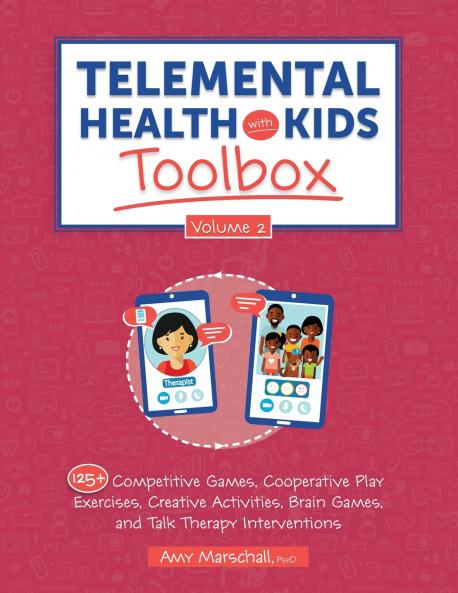 Telemental Health with Kids Toolbox Volume 2