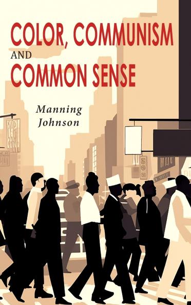 Color Communism and Common Sense