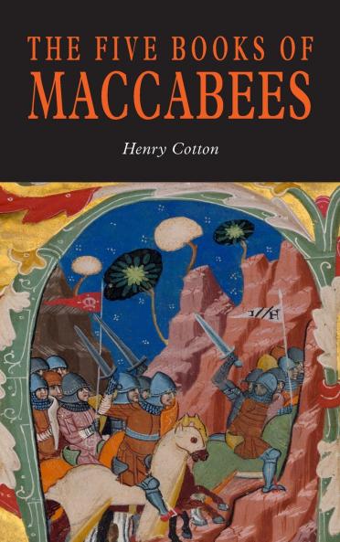 The Five Books of Maccabees in English