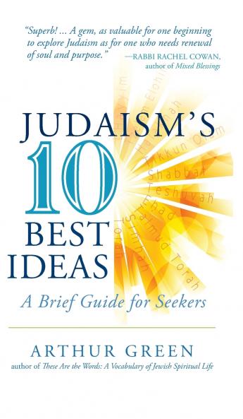 Judaism's Ten Best Ideas