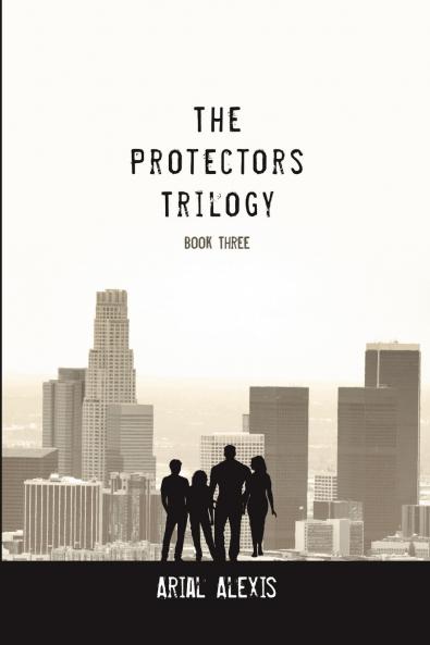The Protectors Trilogy