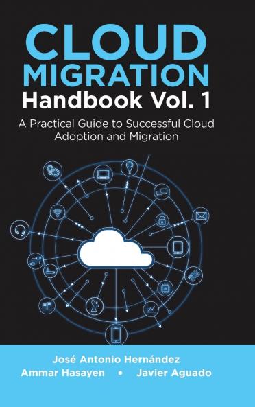 Cloud Migration Handbook Vol. 1
