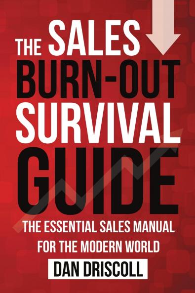 The Sales Burn-out Survival Guide