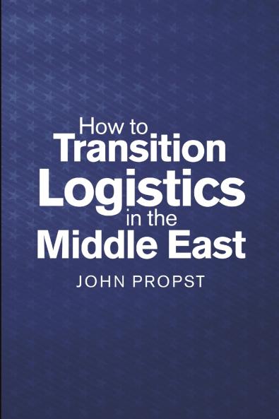 How to Transition Logistics In the Middle East