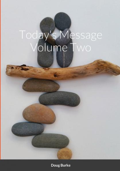 Today's Message Volume Two