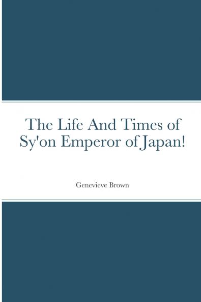 The Life And Times of Sy'on Emperor of Japan!