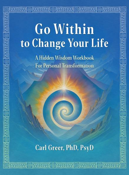 Go Within to Change Your Life