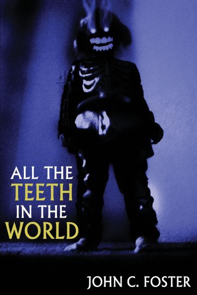 All the Teeth in the World