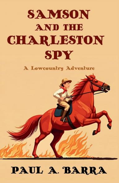 Samson and the Charleston Spy