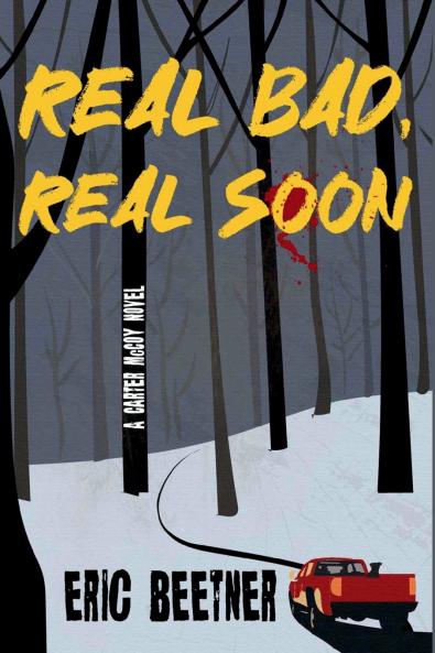 Real Bad Real Soon