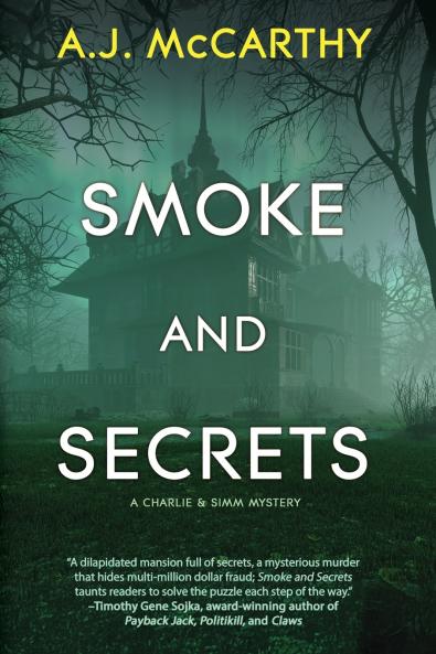 Smoke and Secrets