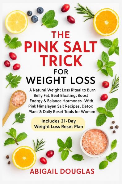 The Pink Salt Trick For Weight Loss